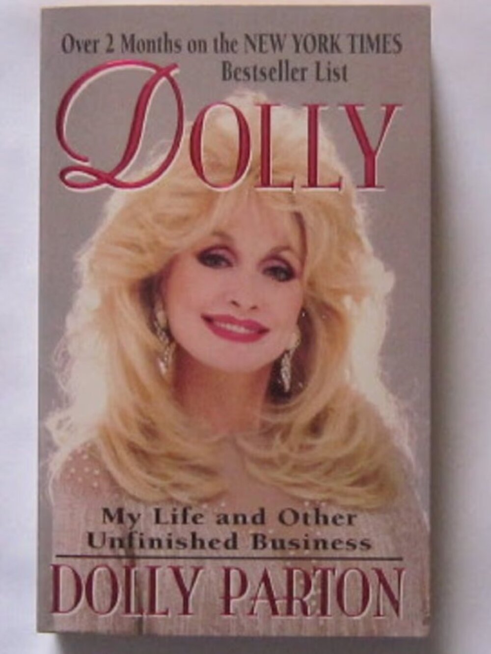 Dolly: My Life and Other Unfinished Business a paperback autobiography